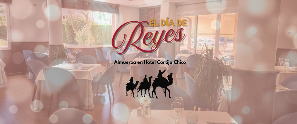 Almuerzo, comida día de Reyes Hotel Cortijo Chico